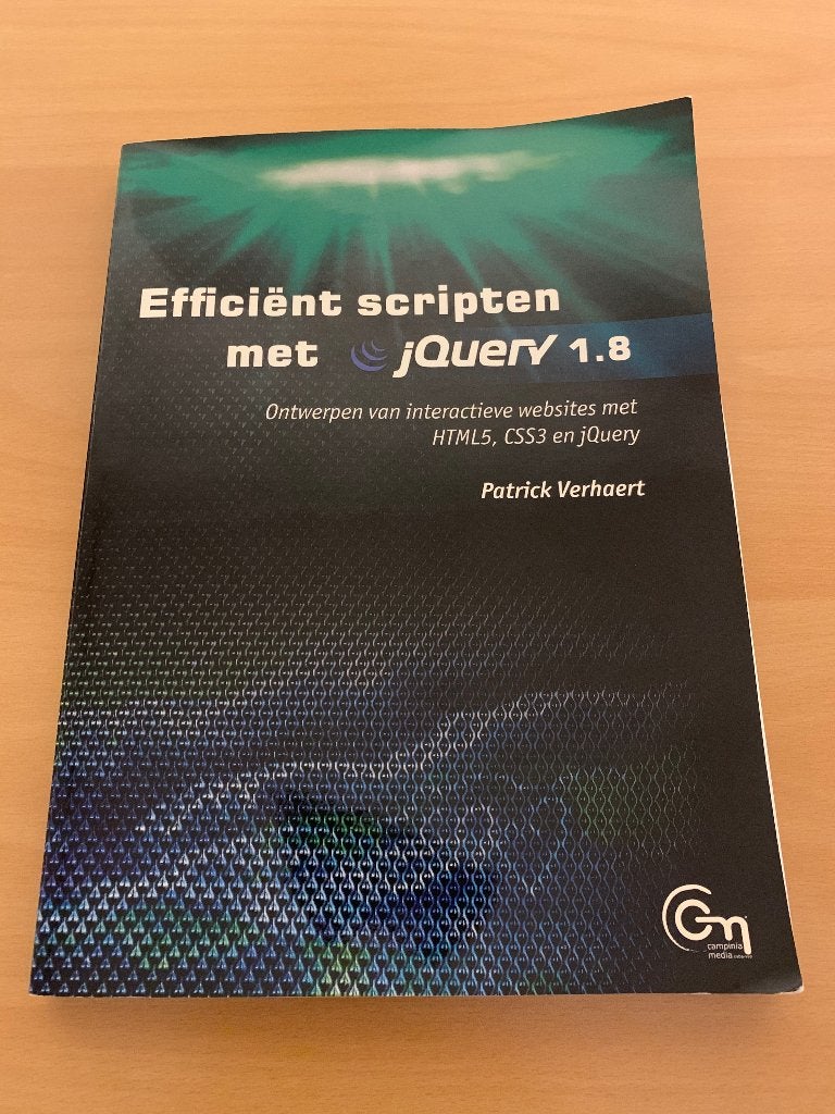 Efficiënt scripten met jQuery 1.8, Boeken, Informatica en Computer, Ophalen of Verzenden, Zo goed als nieuw, Internet of Webdesign