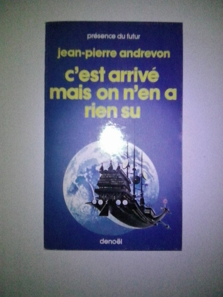 "C'est arrivé mais on n'en a rien su" (Jean-Pierre Andrevon), Enlèvement ou Envoi, Comme neuf, Jean-Pierre Andrevon