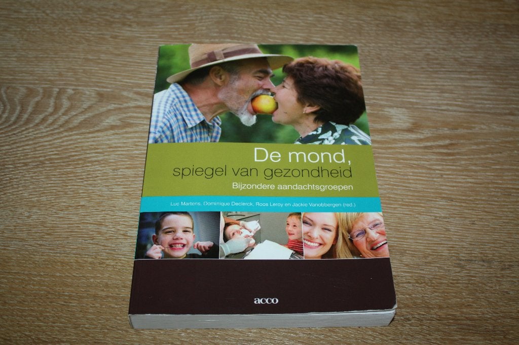 Boek: De mond, spiegel van de gezondheid, Ophalen of Verzenden, Zo goed als nieuw, Hoger Onderwijs, Luc Martens, Dominique Declerck