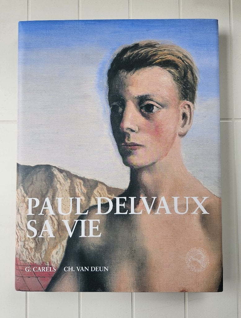 Paul Delvaux, sa vie, Enlèvement ou Envoi, Comme neuf, Guy Carels