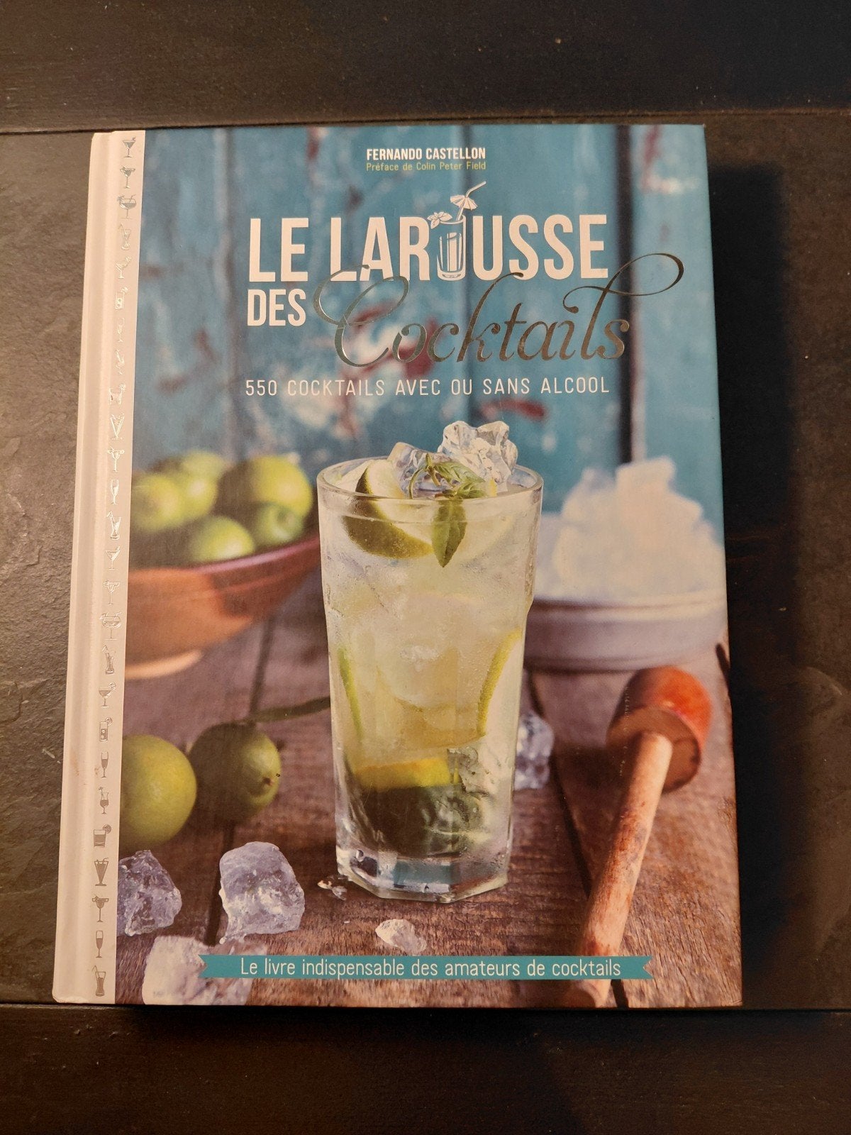 De Larousse van cocktails, Boeken, Overige typen, Fernando Castellon, Ophalen of Verzenden, Zo goed als nieuw
