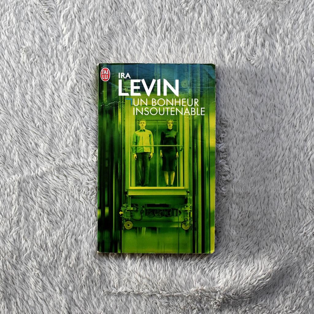 Un bonheur insoutenable - Ira Levin - Édition J'ai Lu, Ira Levin, Enlèvement, Utilisé, Amérique