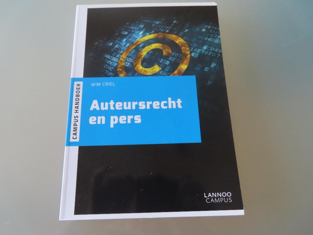 NIEUWSTAAT : Auteursrecht en pers - Wim Criel, Enlèvement ou Envoi, Comme neuf, Gamma, Ne s'applique pas