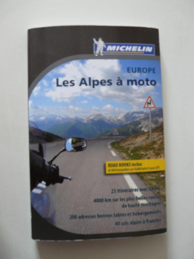 guide MICHELIN "Les Alpes à moto", Livres, Guide ou Livre de voyage, Michelin, Enlèvement ou Envoi, Comme neuf
