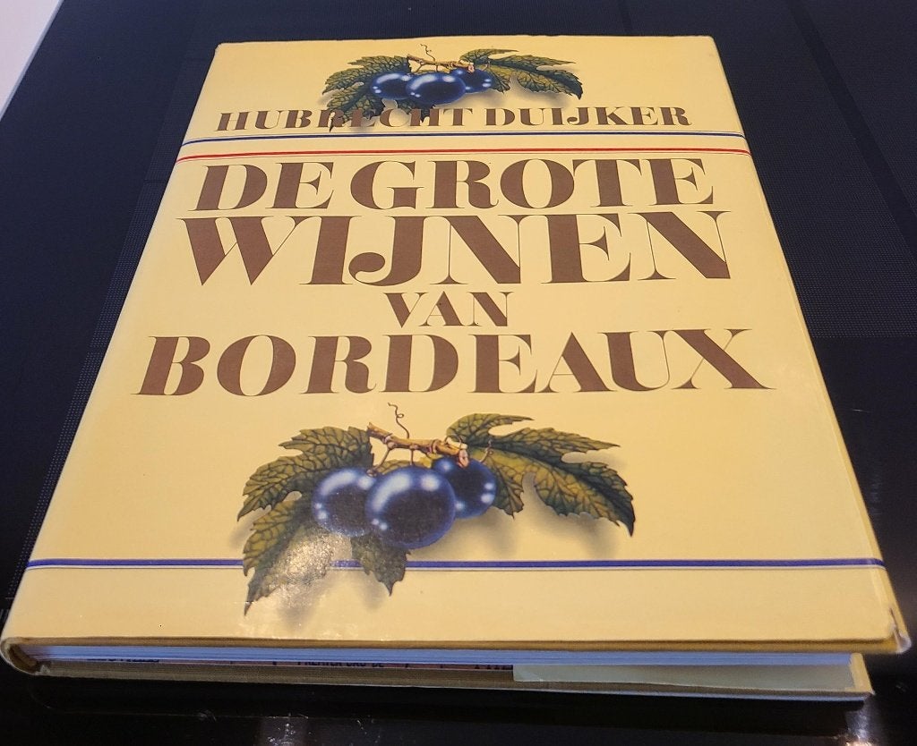 De grote wijnen van Bordeaux - H. Duijker, Hubrecht Duijker, Overige onderwerpen, Ophalen, Gelezen