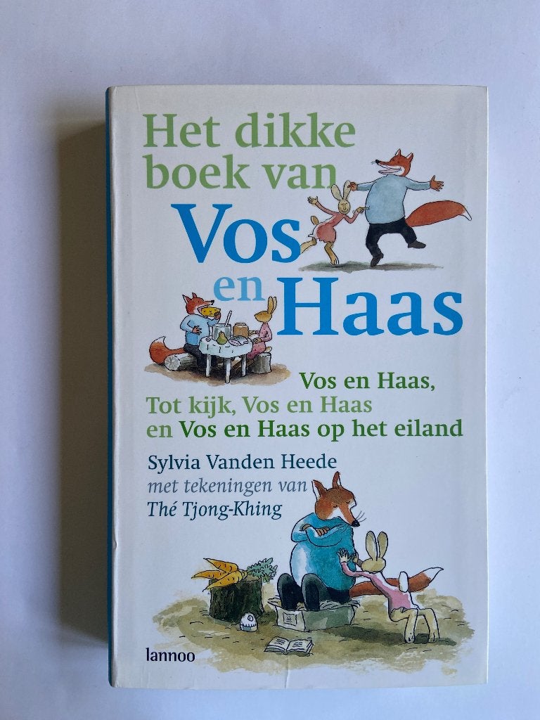Leesboek: Het dikke boek van Vos en Haas (Lannoo), Non-fictie, Ophalen of Verzenden, Zo goed als nieuw, Sylvia Vanden Heede; Thé Tjong-Khing