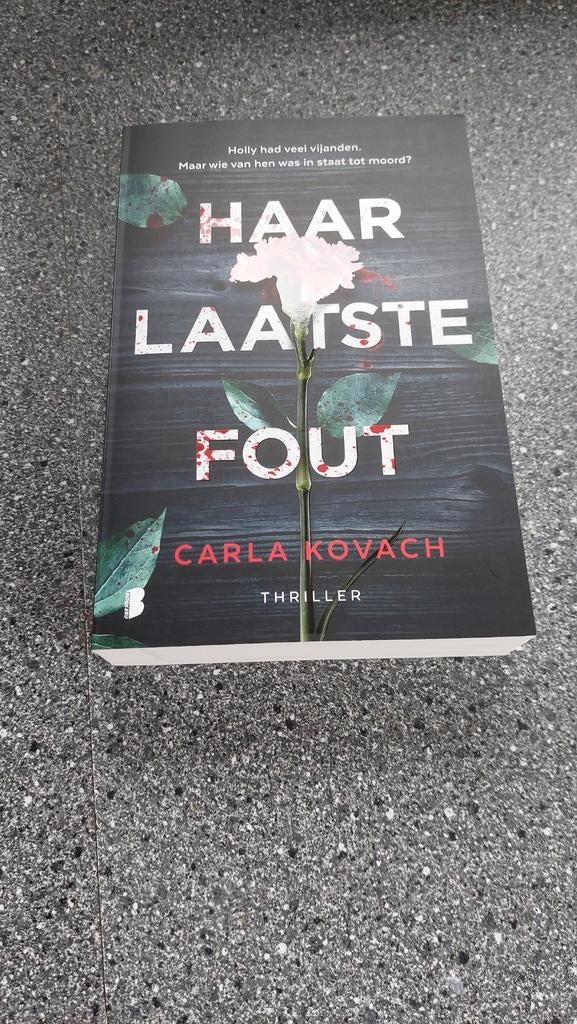 Carla kovack, haar laatste fout triller, Ophalen of Verzenden, Zo goed als nieuw