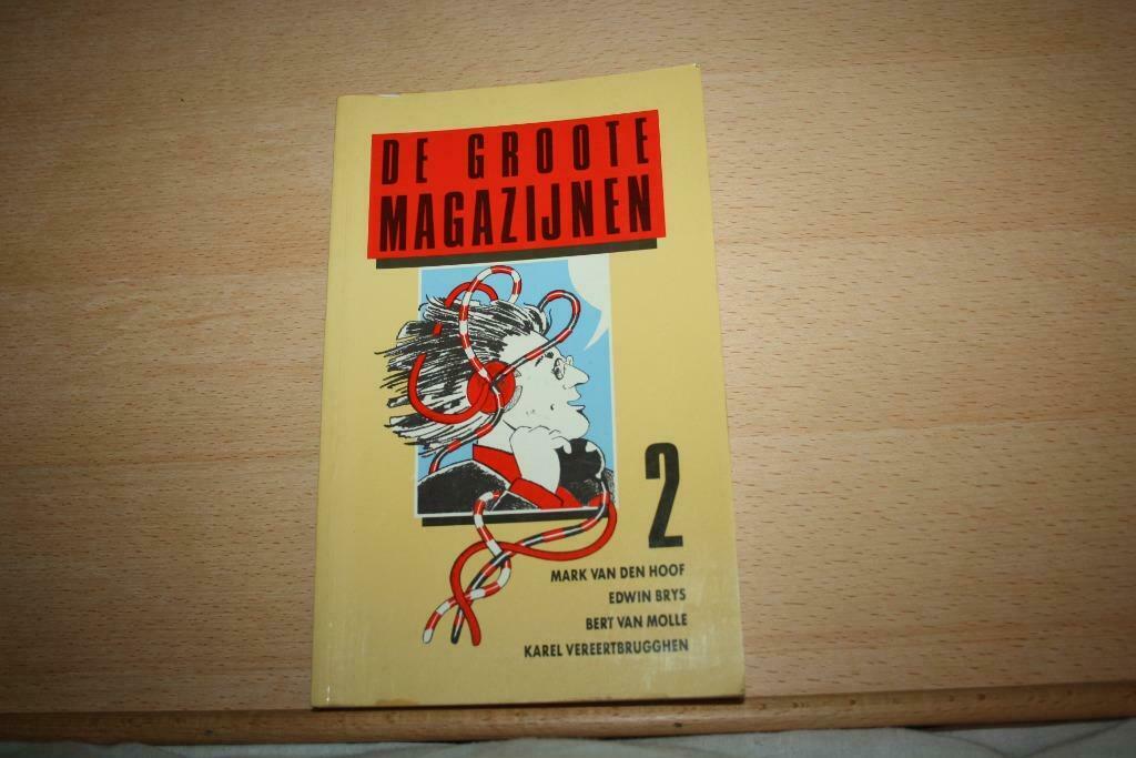 De groote  magazijnen 2 – Mark  Van Den Hoof, Edwin Brys,..., Ophalen of Verzenden, Zo goed als nieuw