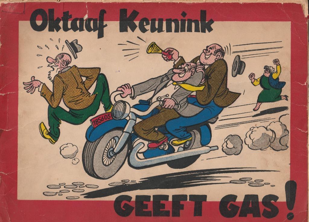 Oktaaf Keunink - Geeft gas !, Boeken, Stripverhalen, Ophalen of Verzenden, Gelezen