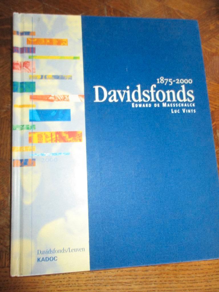 Ed. De Maesschalck - L. Vints  -  Davidsfonds 1875-2000, 19e eeuw, Ed. De Maesschalck & L. Vints, Ophalen of Verzenden, Zo goed als nieuw