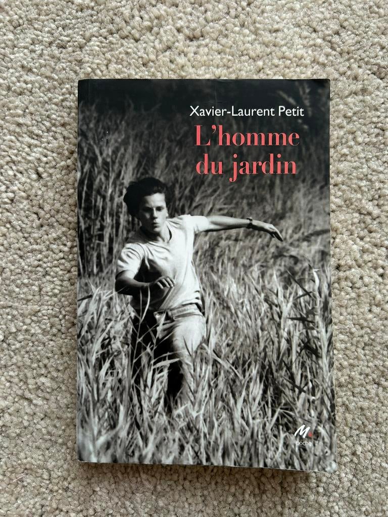 Livre « L’homme du jardin » de Xavier-Laurent Petit, Livres, Enlèvement, Utilisé