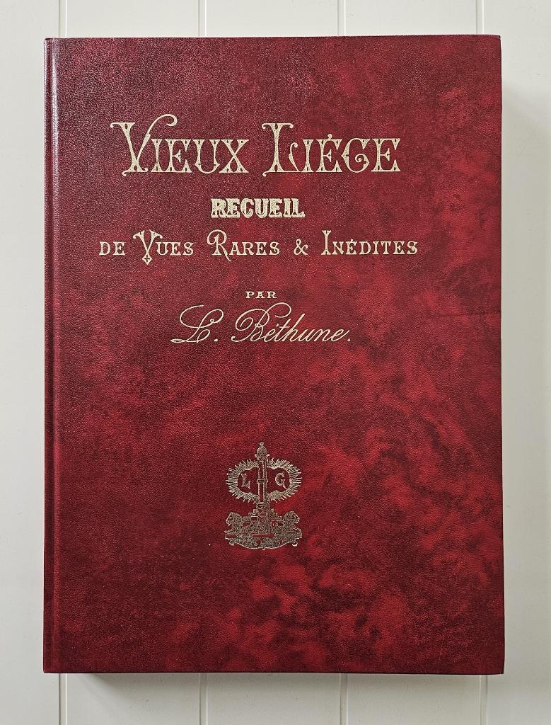 Le Vieux Liège : recueil de vues rares et inédites, Livres, Enlèvement ou Envoi, Utilisé, Léon Béthune