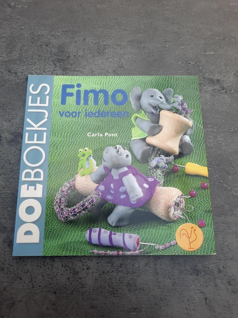 Fimo voor Iedereen (doeboekjes), Ophalen, Zo goed als nieuw, Kleien en Boetseren, Carla Pont