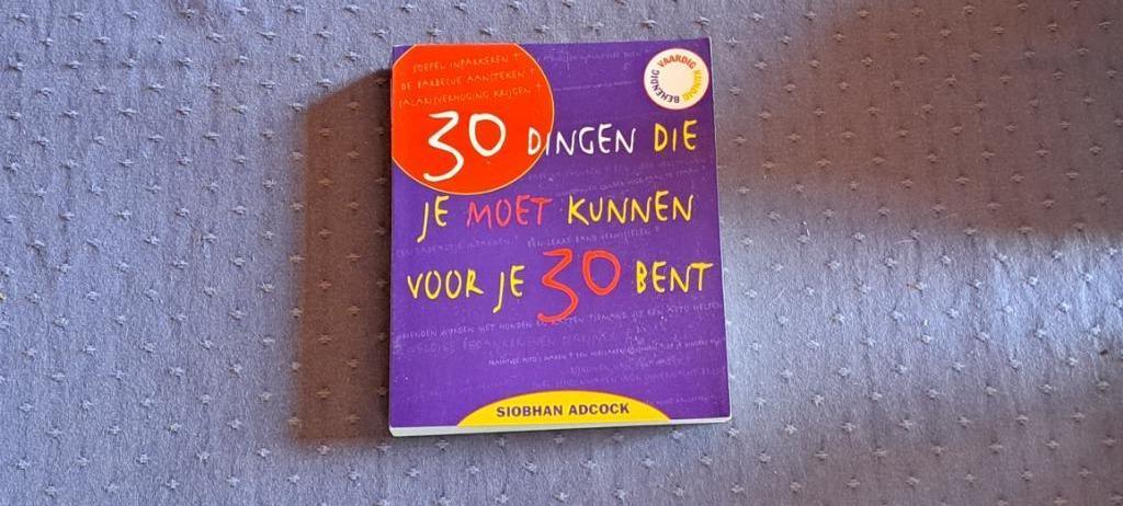 30 dingen die je moet kunnen voor je 30 bent, Ophalen of Verzenden