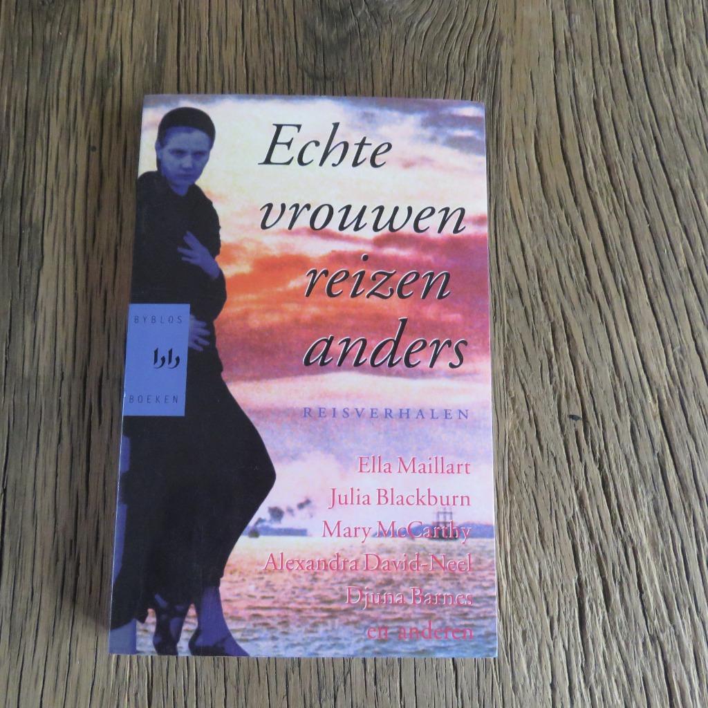 Echte vrouwen reizen anders reisverhalen, Ophalen of Verzenden