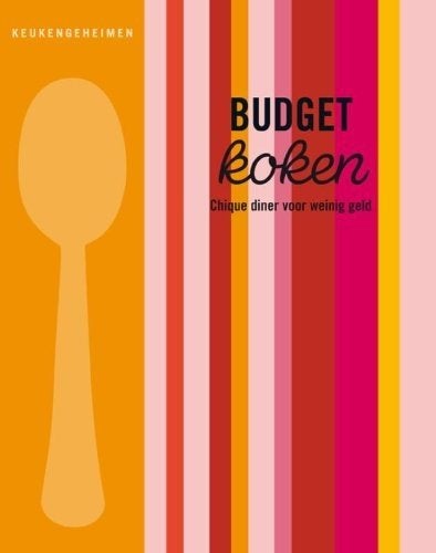 Keukengeheimen budget koken chique dineren met stijl, Ophalen of Verzenden, Zo goed als nieuw