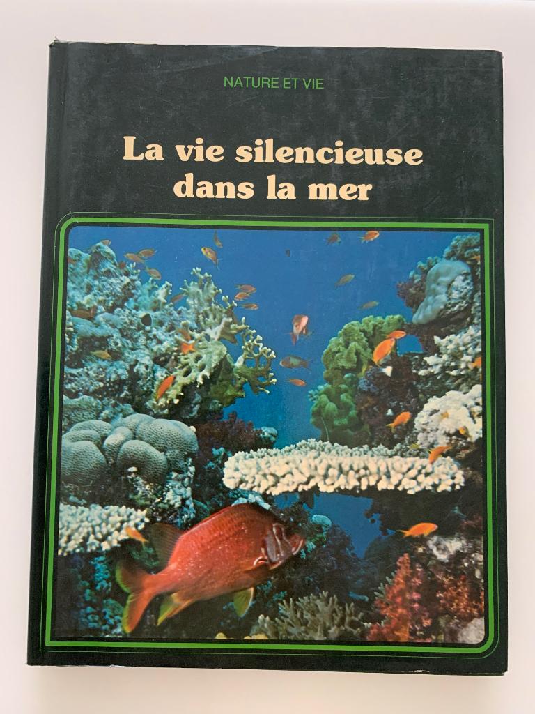 La vie silencieuse dans la mer, Ettore Grimaldi, Boeken, Natuur, Ophalen of Verzenden, Gelezen, Natuur algemeen