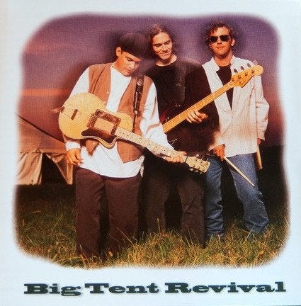 CD EN VENTE BIG TENT REVIVAL - Big Tent Revival, Envoi