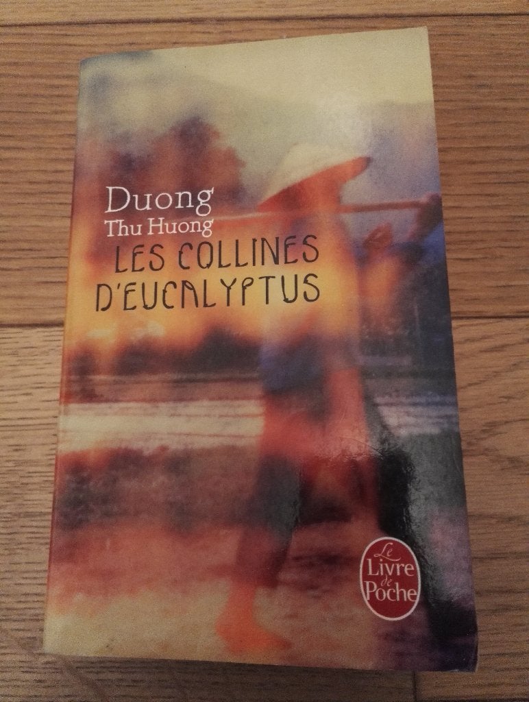 Les collines d’Eucalyptus de Duong Thu Huong, Boeken, Romans, Gelezen, Ophalen of Verzenden