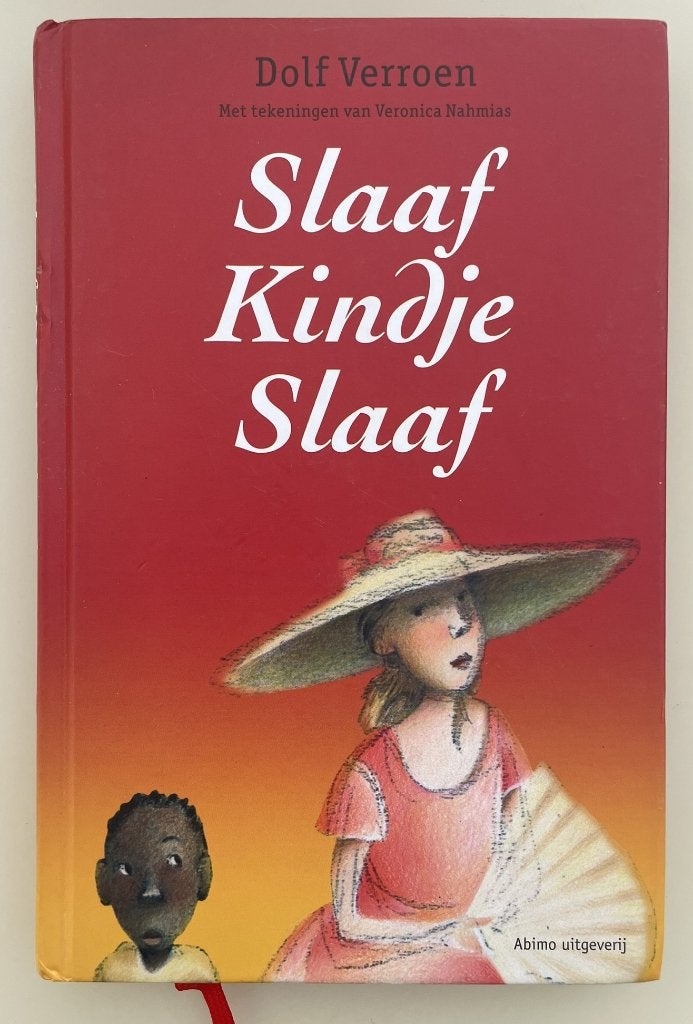 Slaaf kindje slaaf, Ophalen of Verzenden