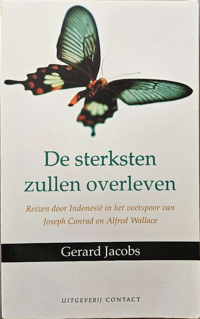 De sterksten zullen overleven - Gerard Jacobs - 2002, Boeken, Ophalen of Verzenden, Zo goed als nieuw, Gerard Jacobs, Azië