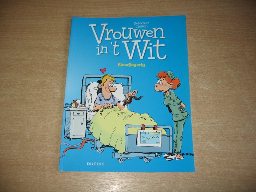 Vrouwen in 't wit 33 : Bloedlegerig - 1e druk 2011., Boeken, Eén stripboek, Nieuw, Ophalen of Verzenden, Bercovici, Philippe