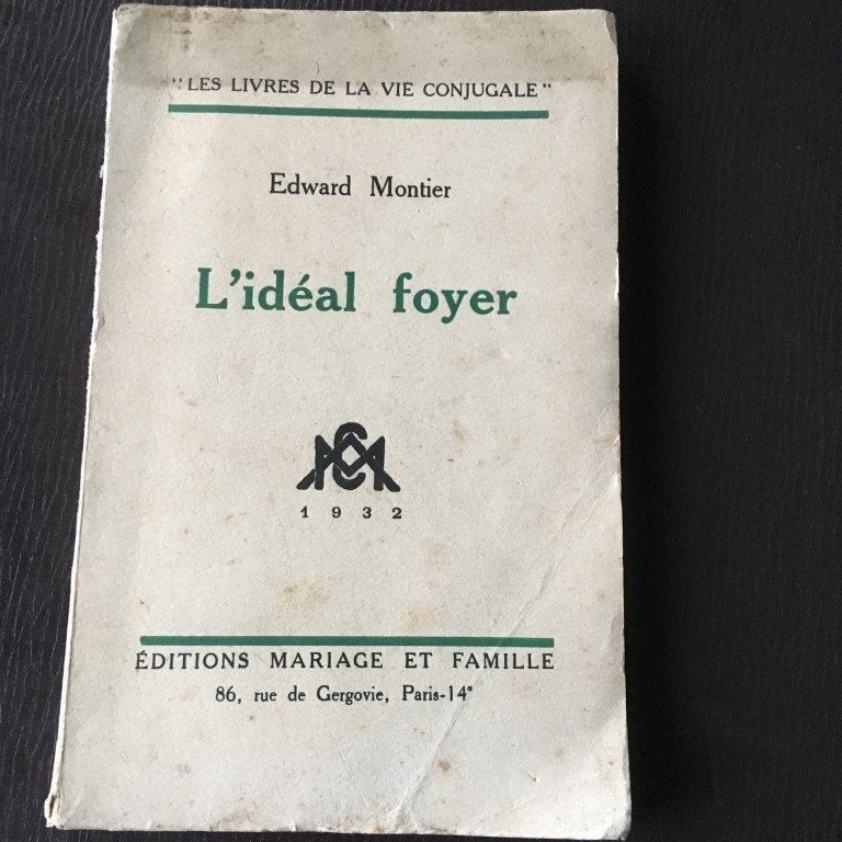 Le foyer idéal - Edward Montier - mariage et famille, Enlèvement ou Envoi