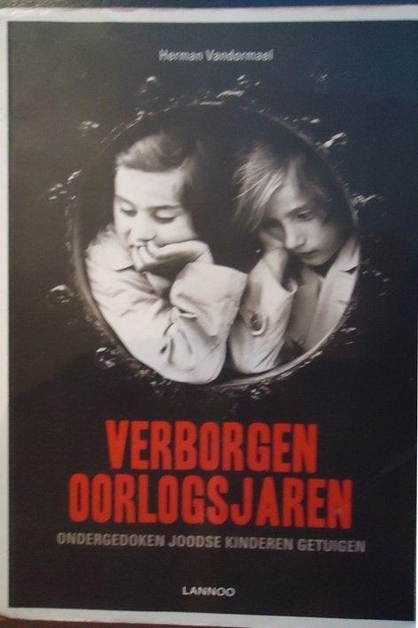 Verborgen oorlogsjaren. Ondergedoken joodse kinderen getuige, Enlèvement ou Envoi