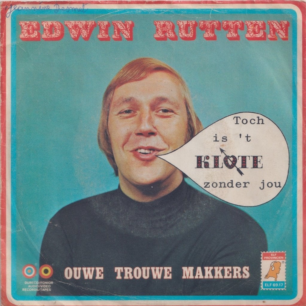 Edwin Rutten – Toch is ‘t klote zonder jou – Single, CD & DVD, Vinyles Singles, Utilisé, En néerlandais, 7 inch, Enlèvement ou Envoi