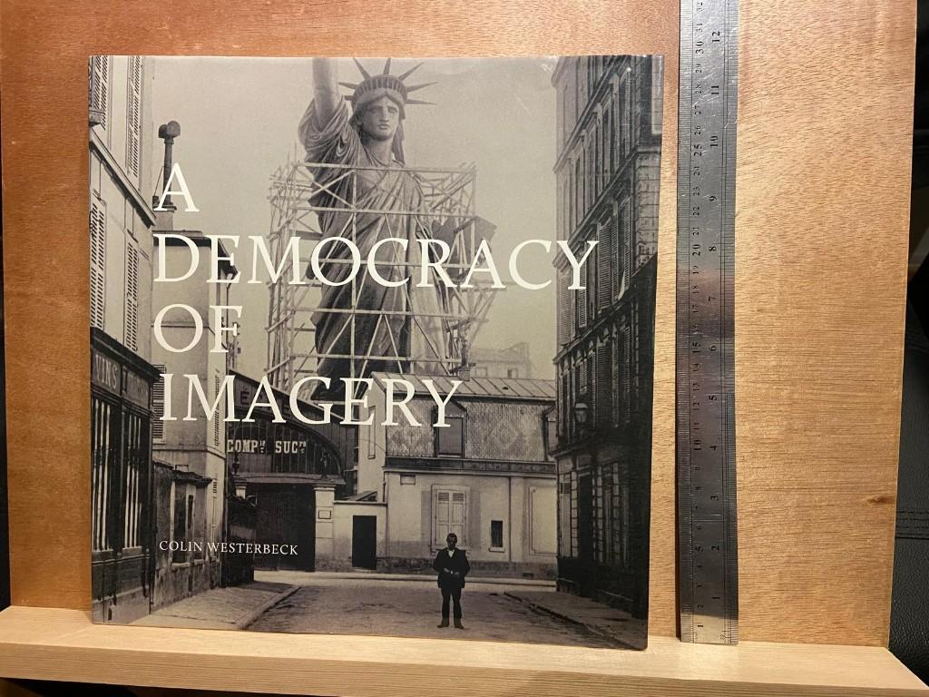 A Democracy of Imagery, Boeken, Kunst en Cultuur | Fotografie en Design, Colin Westerbeck, Ophalen of Verzenden, Gelezen, Fotografen