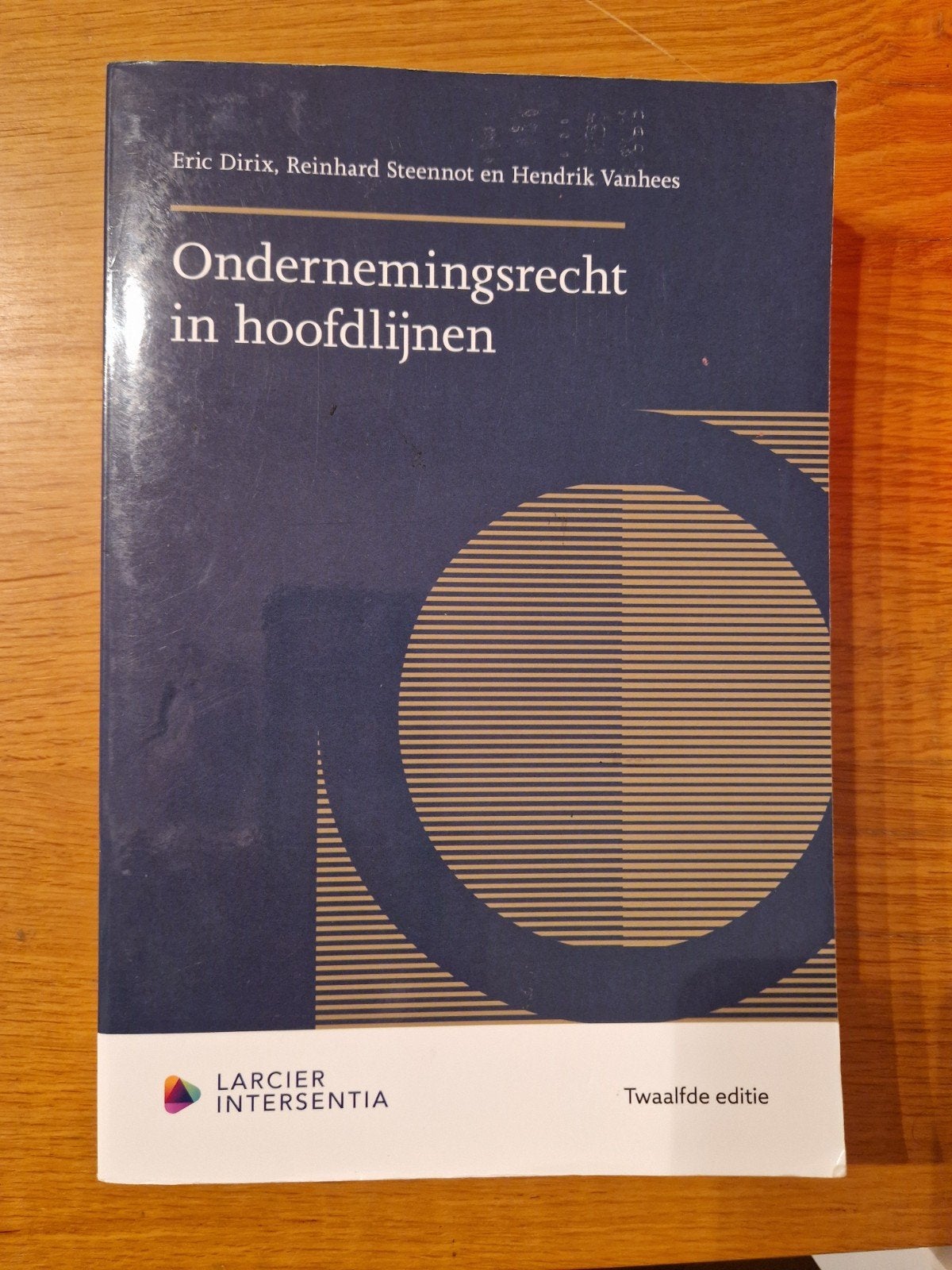 Ondernemingsrecht in hoofdlijnen (twaalfde editie) 2023, Boeken, Ophalen of Verzenden, Zo goed als nieuw, Overige niveaus, Eric Dirix; Reinhard Steennot
