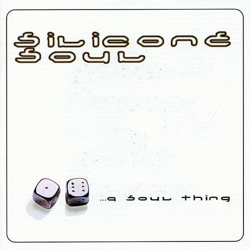 SALE--CD SILICONE SOUL - A Soul Thing, Verzenden