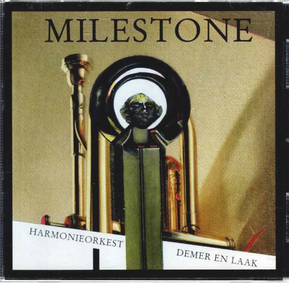 cd  /  Harmonieorkest Demer En Laak – Milestone, Ophalen of Verzenden