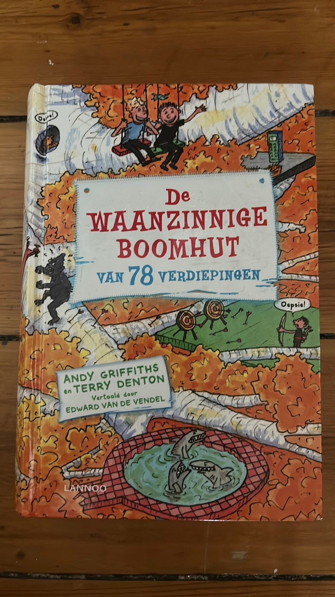 Andy Griffiths - De waanzinnige boomhut van 78 verdiepingen, Enlèvement ou Envoi, Terry Denton; Andy Griffiths