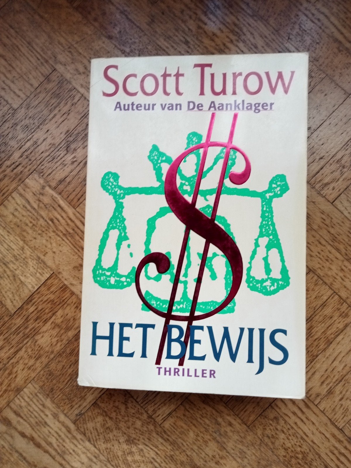Scott Turow: Het bewijs, Boeken, Ophalen of Verzenden, Gelezen