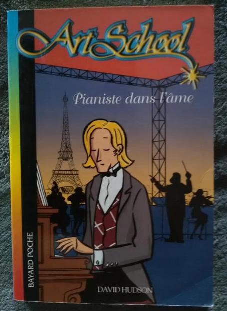 "ArtSchool T.4 : Pianiste dans l'âme" David Hudson, Enlèvement ou Envoi, Fiction, Comme neuf, David Hudson