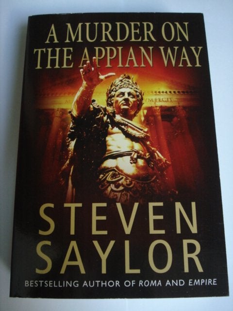 A Murder on the Appian Way Steven Saylor, Livres, Romans historiques, Comme neuf, Envoi