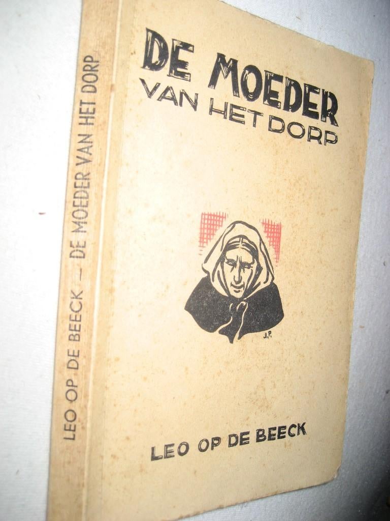 Leo Op De Beeck – De moeder van het dorp, Ophalen of Verzenden