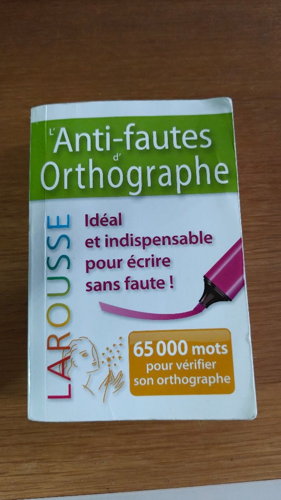 L'anti-fautes d'orthographe, Français, Autres niveaux, Comme neuf, Enlèvement