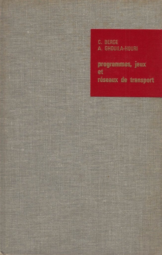Programma's, games en transportnetwerken, Boeken, Gelezen, Vakgebied of Industrie, Verzenden, C Berge & A Ghouila-Houri