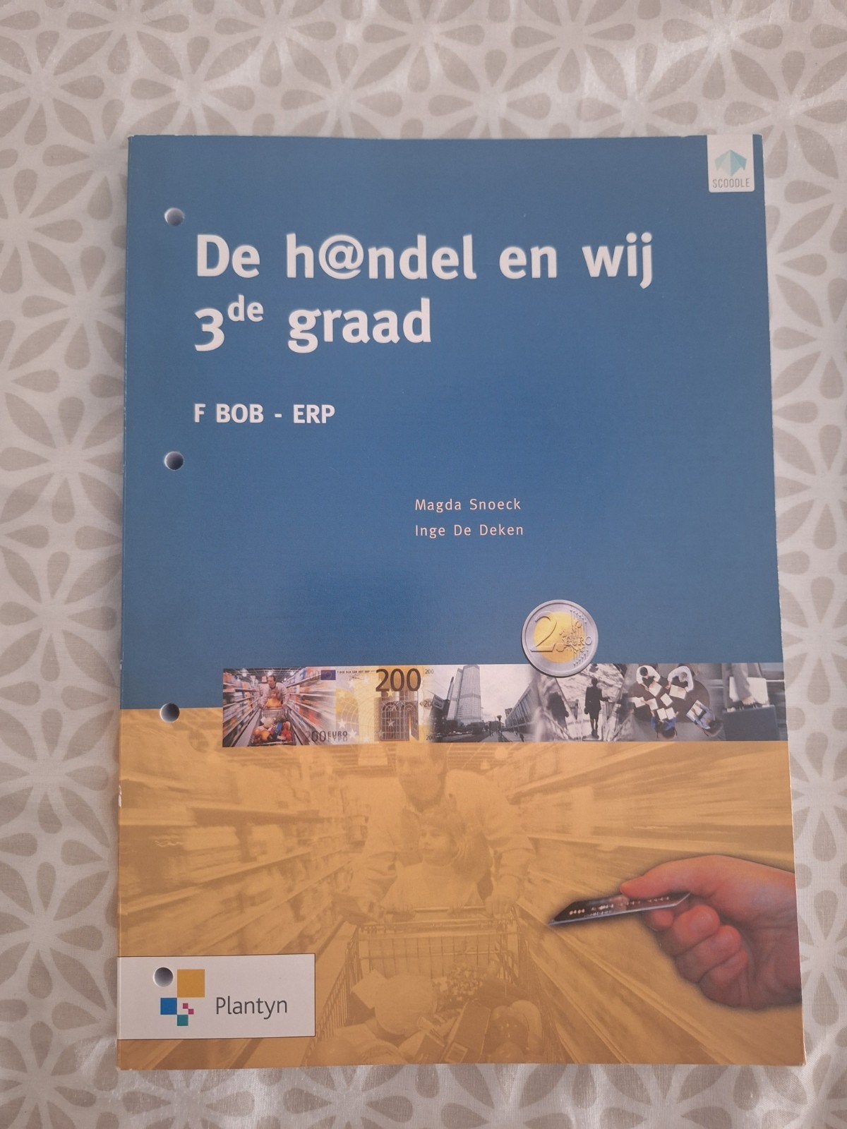 Van h @ndel en wij 3e graad - F Handel BOB - ERP (incl. Scoo, Ophalen of Verzenden, Nederlands, Inge De Deken Magda Snoeck