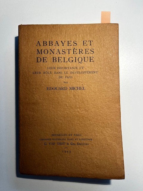 Abbayes et monastères de Belgique (1923) — Edouard Michel, Enlèvement ou Envoi
