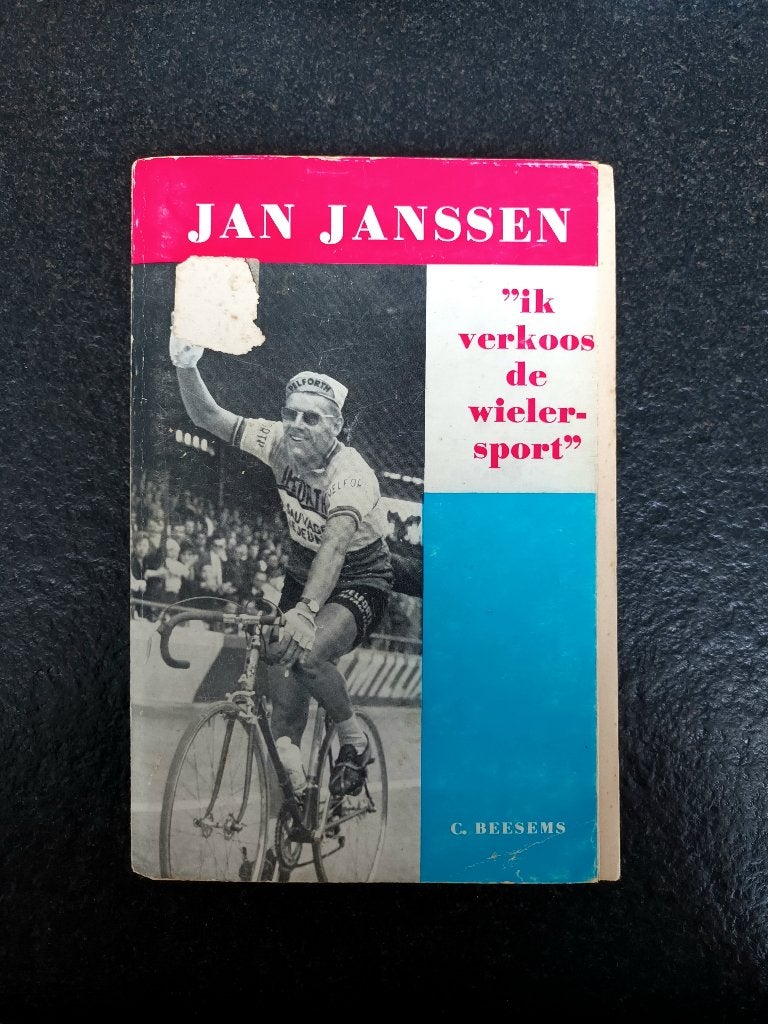 Jan Janssen - Ik verkoos de wielersport, Boeken, Gelezen, Verzenden, Lopen en Fietsen, C. Beesems