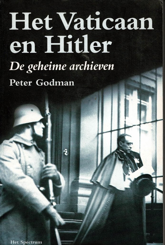 Het Vaticaan en Hitler De geheime archieven, Ophalen of Verzenden, Tweede Wereldoorlog, Zo goed als nieuw, Algemeen