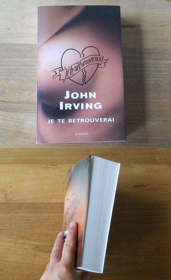 Je te retrouverai ( John Irving ), Ophalen, Gelezen, John Irving