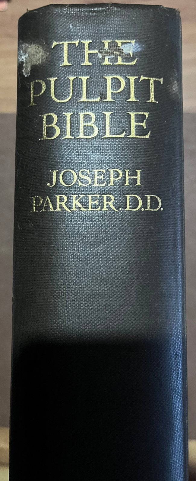 The Pulpit Bible - 1937 - Joseph Parker D.D. - English text, Antiquités & Art, Enlèvement ou Envoi