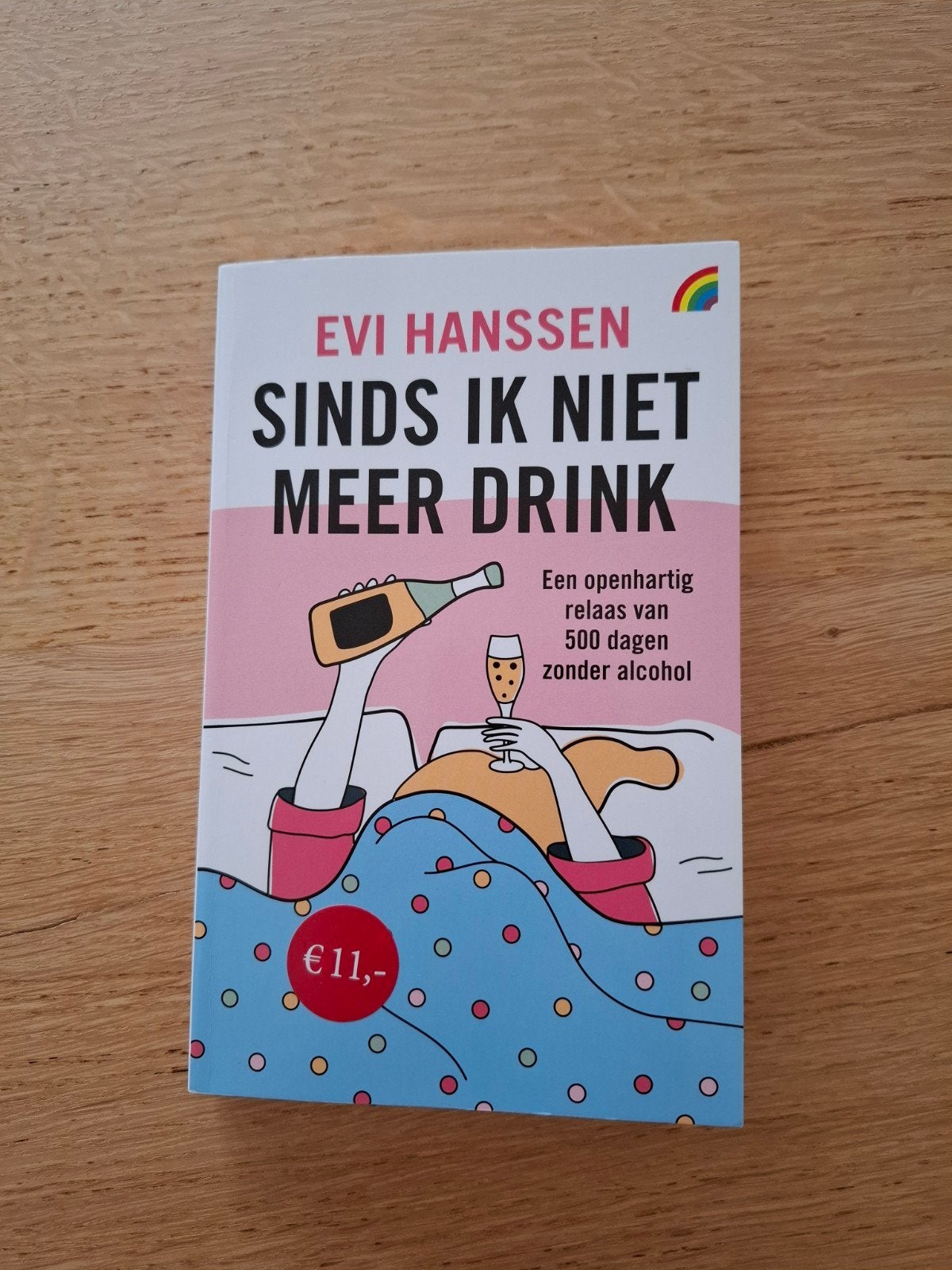 Evi Hanssen - Sinds ik niet meer drink, Boeken, Ophalen, Evi Hanssen