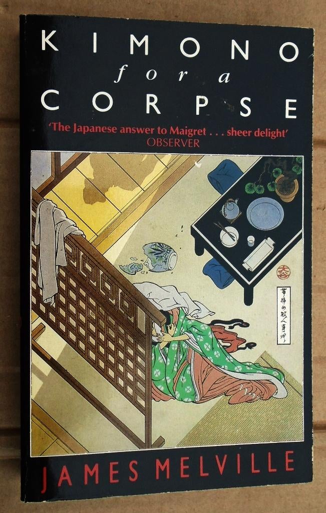 Kimono for a Corpse - 1988 - James Melville (1931-2014), Boeken, Ophalen of Verzenden, Gelezen, James Melville (1931-2014)