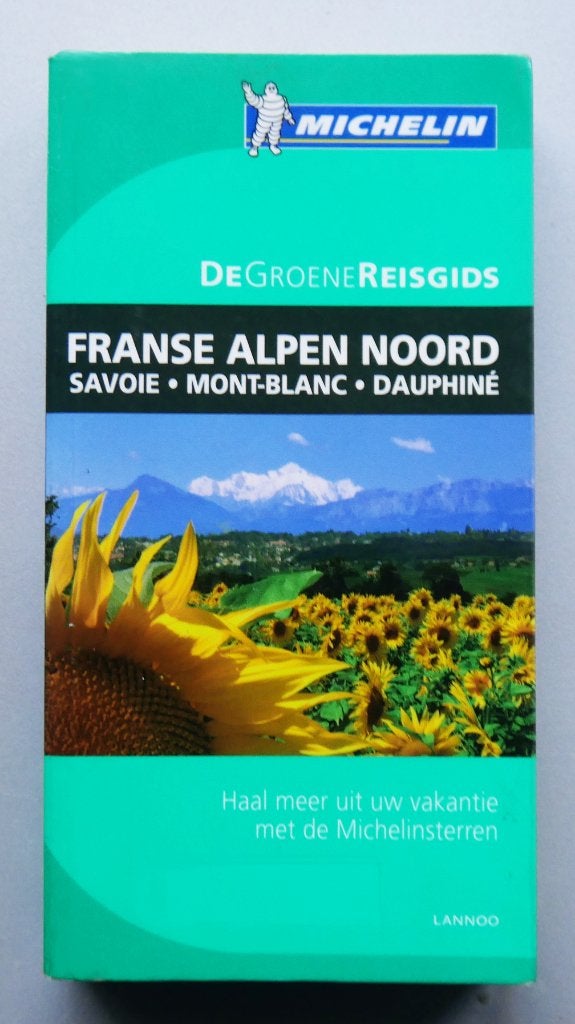 De Groene Reisgids – De noordelijke Franse Alpen, Enlèvement ou Envoi, Neuf, Michelin