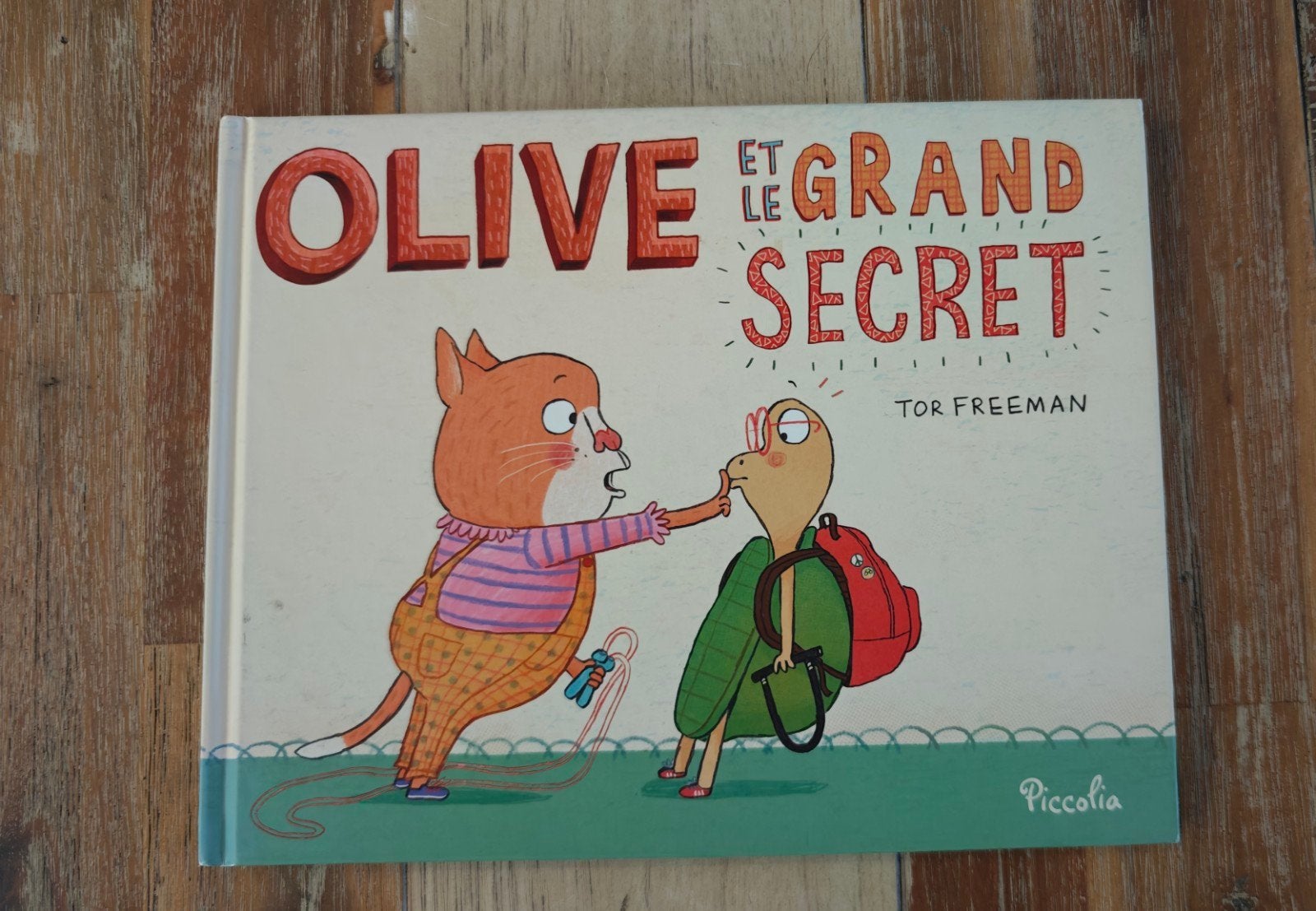 Olive et le Grand secret, Enlèvement ou Envoi, Comme neuf